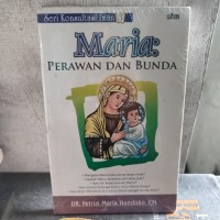 Maria: Perawan dan bunda