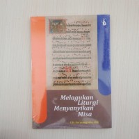 Melagukan liturgi menyanyikan misa