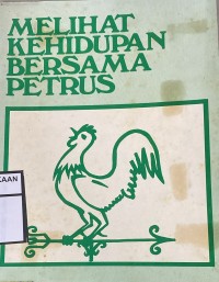 Melihat kehidupan bersama Petrus