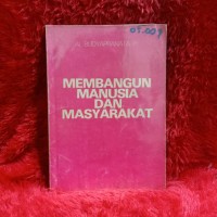 Membangun manusia dan masyarakat