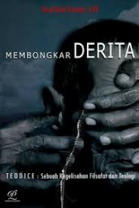 Membongkar derita