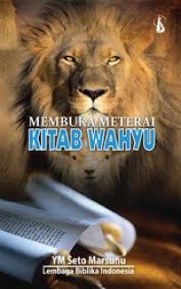 Membuka Meterai Kitab Wahyu