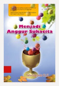 Menajdi anggur sukacita