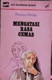 Mengatasi rasa cemas