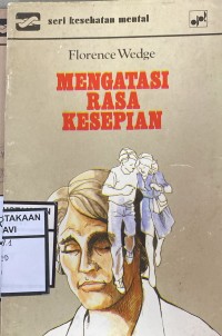 Mengatasi rasa kesepian