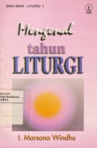 Mengenal tahun liturgi