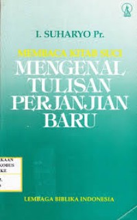 Mengenal tulisan Perjanjian Baru