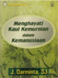 Menghayati kaul kemurnian  dalam kemanusiaan