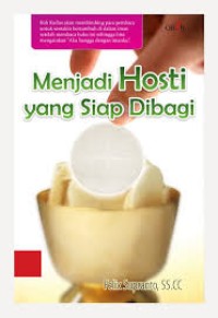 Menjadi hosti yang siap dibagi