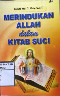 Merindukan Allah dalam Kitab Suci