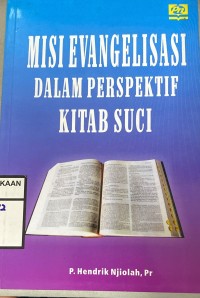 Misi evangelisasi dalam perspektif kitab suci