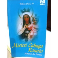 Misteri cahaya rosario (kekayaan dan doanya)