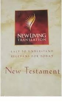 New living translation: Easy to Understand relevant for today