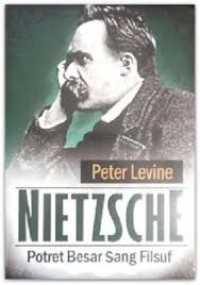 Nietzsche: potret besar sang filsuf