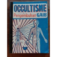 Occultisisme: penyembuhan gaib