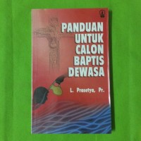 Panduan Untuk Calon babtis dewasa