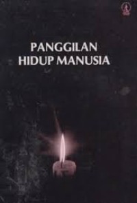 Panggilan Hidup Manusia