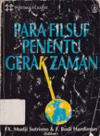 Para filsuf penentu gerak zaman