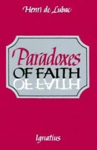 Paradoxes of Faith