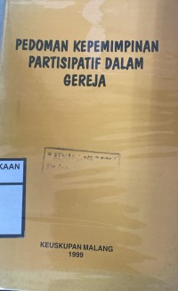 Pedoman kepemimpinan partisipatif dalam gereja
