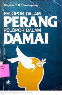 Pelopor dalam perang pelopor dalam damai