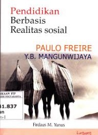 Pendidikan berbasis realitas sosial