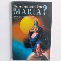 Perempuan itu Maria?