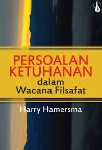 Persoalan ketuhanan dalam wacana filsafat