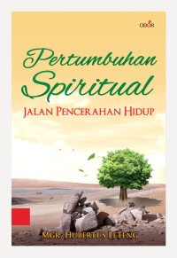 Pertumbuhan Spiritual: jalan Pencerahan hidup