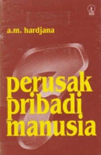 Perusak pribadi manusia