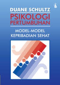 Psikologi pertumbuhan: model-moder keribadian sehat