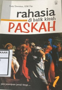 Rahasia di balik kisah paskah