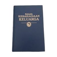 Rahasia kebahagiaan keluarga