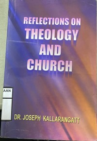 Reflections in theology and church