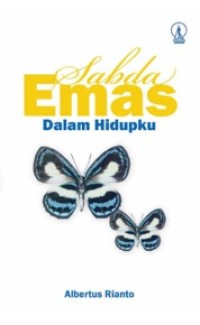 Sabda emas dalam hidupku