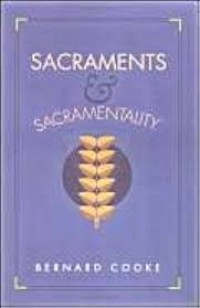 Sacraments and Sacramentality