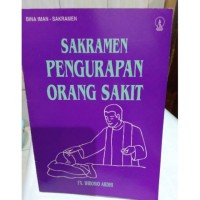 Sakramen Pengurapan Orang Sakit