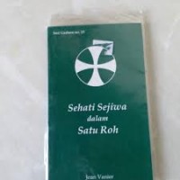 Sehati Sejiwa dalam satu Roh