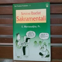 Seputar Ibadat Sakrmentali