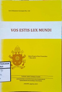 Seri Dokumen Gerejawi No. 110: Vos estis lux mundi