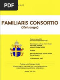 Seri Dokumen Gerejawi No. 30: Familiaris consortio = keluarga