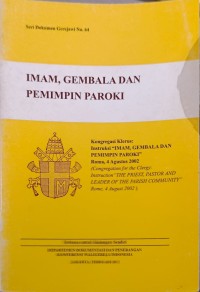 Seri Dokumen Gerejawi No. 64:  Imam, Gembala, dan pemimpin paroki