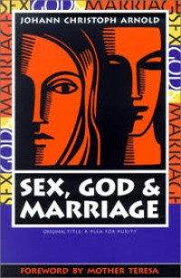 Sex, God, and Marriage