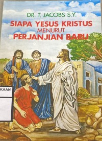 Siapa Yesus Kristus menurut perjanjian baru