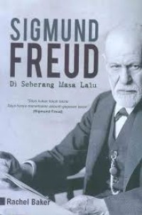 Sigmund Freu: di seberang masa lalu