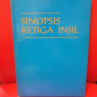 Sinopsis Ketiga Injil