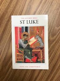 St. Luke: The Navarre Bible