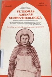 Summa Theologica  Volume IV