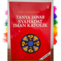 Tanya jawab syahadat iman katolik