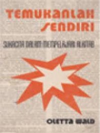 Temukanlah sendiri: sukacita dalam mepelajari alkitab